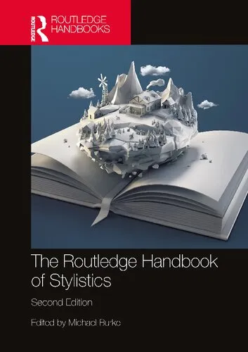 The Routledge Handbook of Stylistics (Routledge Handbooks in English Language Studies)