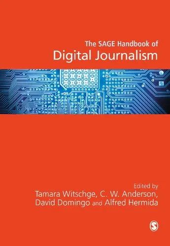 The SAGE Handbook of Digital Journalism