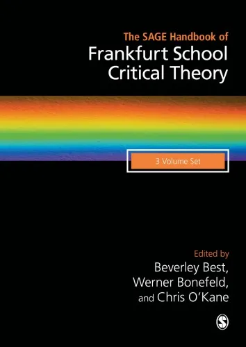 The SAGE Handbook of Frankfurt School Critical Theory. 3 volume set