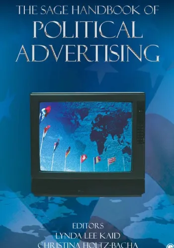 The SAGE Handbook of Political Advertising