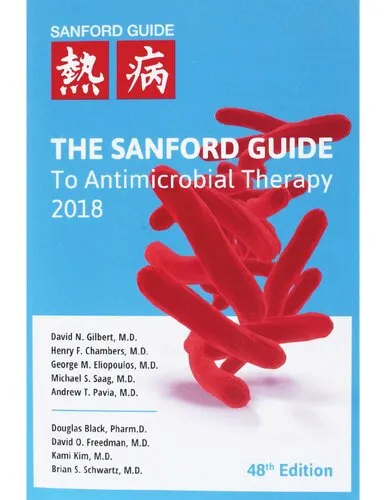 The Sanford Guide to Antimicrobial Therapy 2018