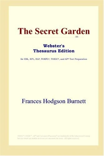 The Secret Garden (Webster's Thesaurus Edition)