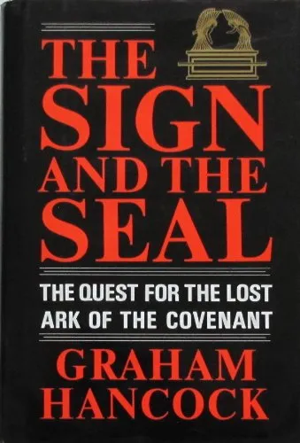 The Sign and the Seal: The Quest for the Lost Ark of the Covenant