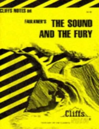 The Sound and the Fury Notes