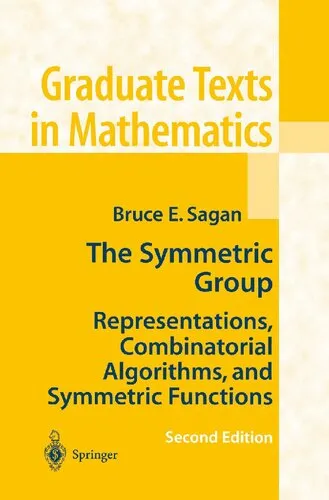 The Symmetric Group: Representations, Combinatorial Algorithms, and Symmetric Functions