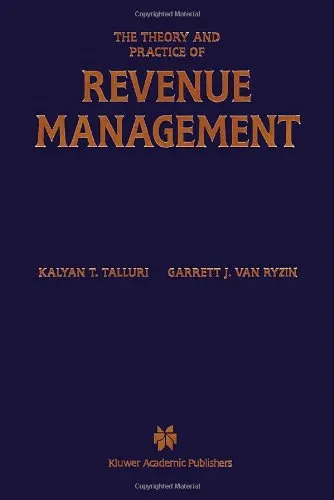 The Theory and Practice of Revenue Management