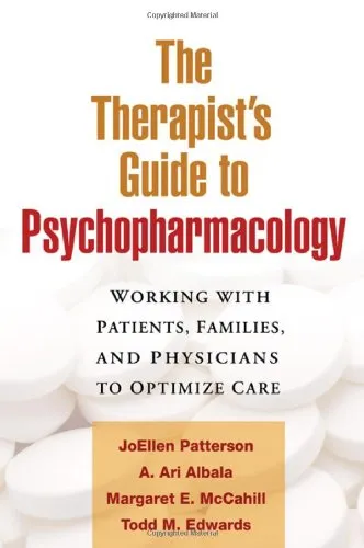 The Therapist's Guide to Psychopharmacology: Working with Patients, Families, and Physicians to Optimize Care