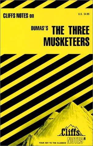 The Three Musketeers (Cliffs Notes)