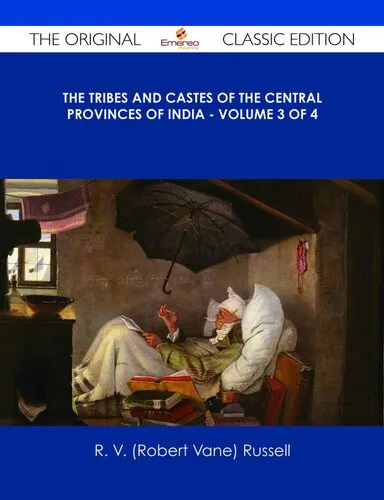 The Tribes and Castes of the Central Provinces of India, Volume 4