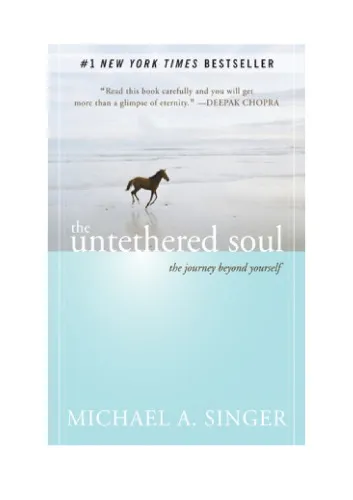 The Untethered Soul