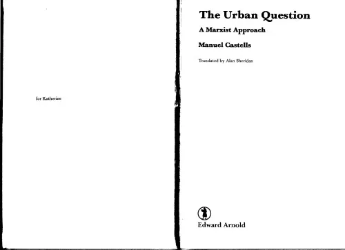 The Urban Question: A Marxist Approach