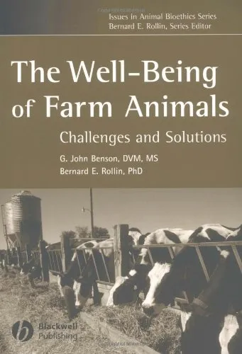 The Well-Being of Farm Animals: Challenges and Solutions