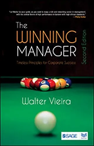 The Winning Manager: Timeless Principles for Corporate Success