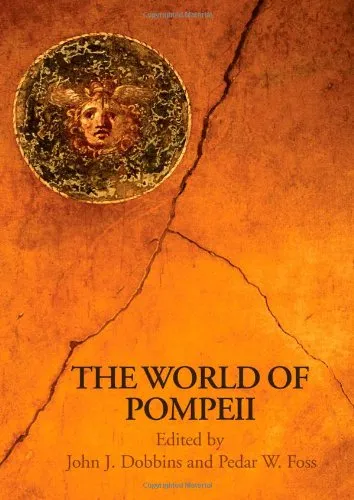 The World of Pompeii (Routledge Worlds)