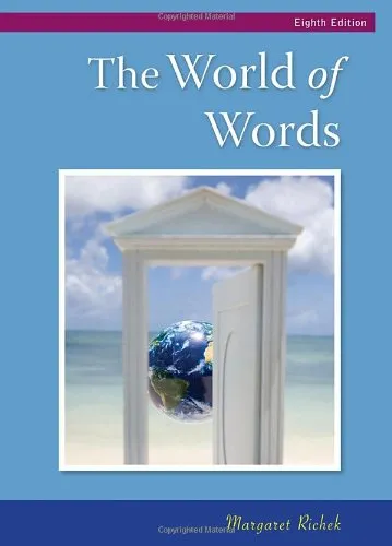 The World of Words: Vocabulary for College Success, Eighth Edition