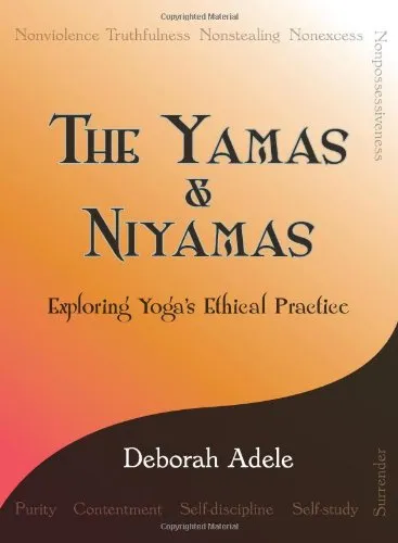 The Yamas & Niyamas: Exploring Yoga's Ethical Practice