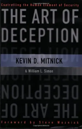 The art of deception: controlling the human element of security