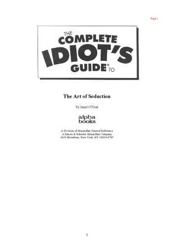 The complete idiot's guide to the art of seduction