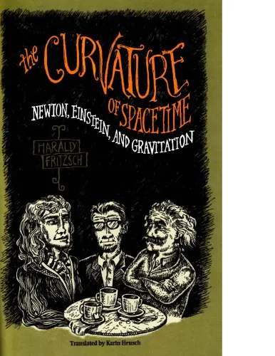 The curvature of spacetime : Newton, Einstein, and gravitation