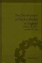 The development of the art market in England : money as muse, 1730-1900