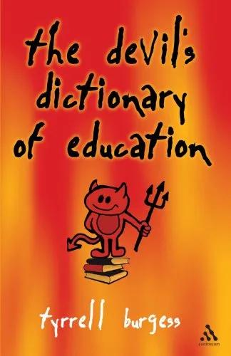 The devil's dictionary of education