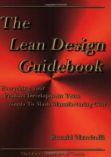 The lean design guidebook : everything your product development team needs to slash manufacturing cost