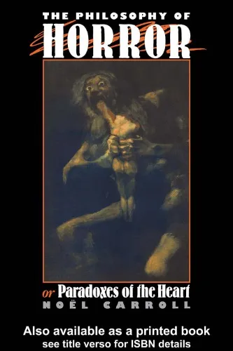 The philosophy of horror or, Paradoxes of the heart