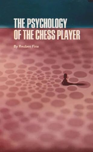 The psychology of the chess player