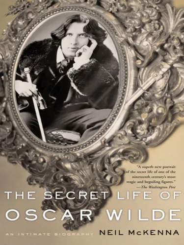 The secret life of Oscar Wilde: [an intimate biography]