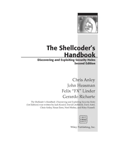 The shellcoder's handbook discovering and exploiting security holes. - Cover title. - Includes index