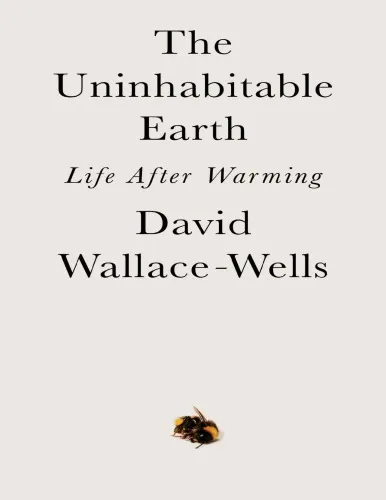 The uninhabitable earth: life after warming