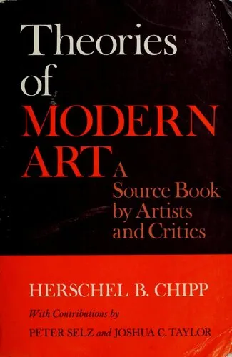 Theories of Modern Art: a Source Book by Artists and Critics