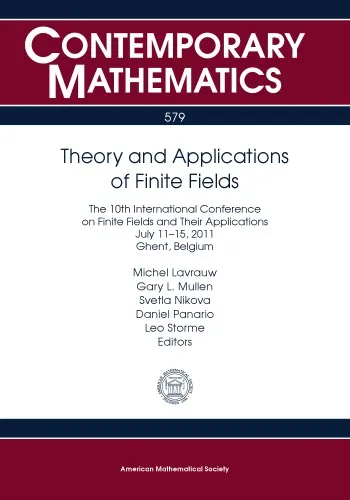 Theory and Applications of Finite Fields: The 10th International Conference on Finite Fields and Their Applications, July 11-15, 2011, Ghent, Belgium