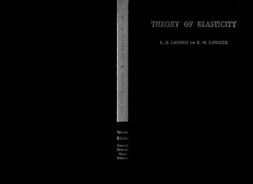 Theory of Elasticity (Course of Theoretical Physics)