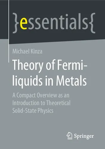 Theory of Fermi-liquids in Metals: A Compact Overview as an Introduction to Theoretical Solid-State Physics (essentials)