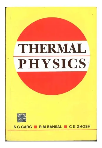 Thermal Physics : Kinetic Theory, Thermodynamics and Statistical Mechanics