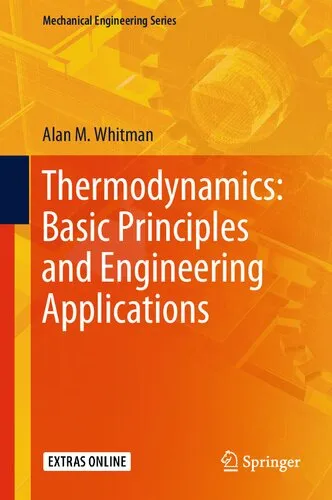 Thermodynamics: Basic Principles and Engineering Applications (Mechanical Engineering Series)