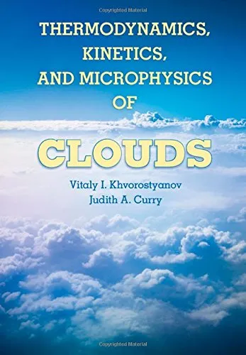 Thermodynamics, Kinetics, and Microphysics of Clouds