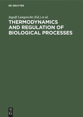 Thermodynamics and Regulation of Biological Processes