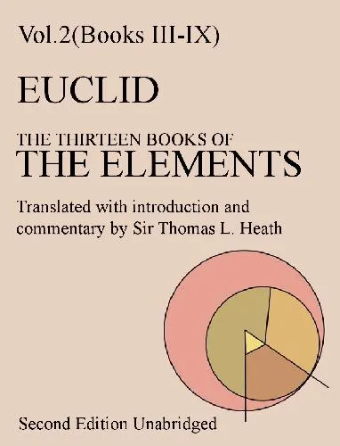 Thirteen Books of Euclid's Elements. Books III-IX