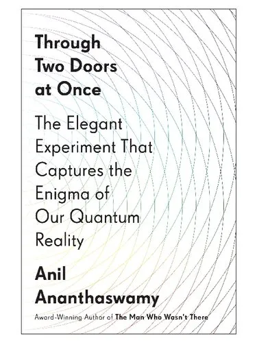 Through two doors at once. The elegant experiment that captures the enigma of our quantum reality