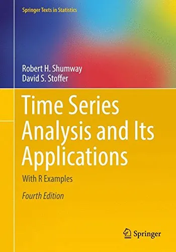 Time Series Analysis and Its Applications: With R Examples, 4th Edition