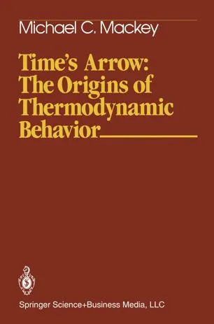 Time’s Arrow: The Origins of Thermodynamic Behavior