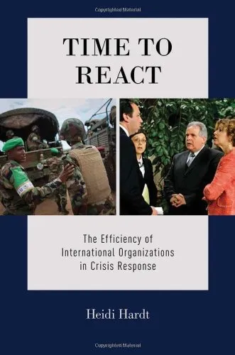 Time to React: The Efficiency of International Organizations in Crisis Response