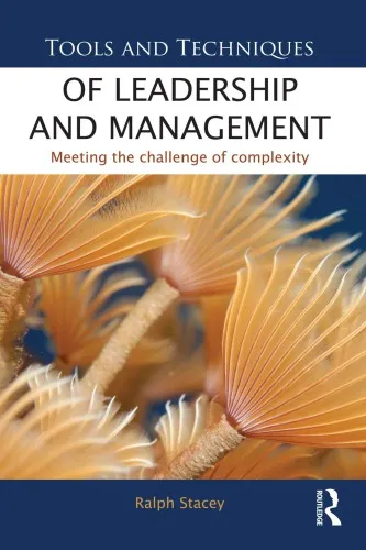 Tools and Techniques of Leadership and Management: Meeting the Challenge of Complexity