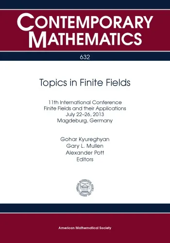 Topics in Finite Fields. 11th international Conference Finite Fields and Its Applications