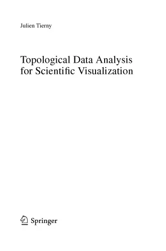 Cover of Topological Data Analysis for Scientific Visualization