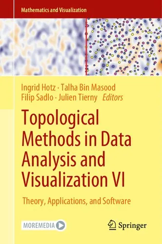 Topological Methods in Data Analysis and Visualization III: Theory, Algorithms, and Applications