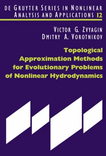 Topological approximation methods for evolutionary problems of nonlinear hydrodynamics