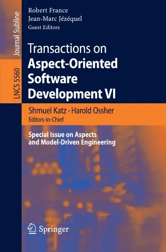 Transactions on Aspect-Oriented Software Development VI: Special Issue on Aspects and Model-Driven Engineering